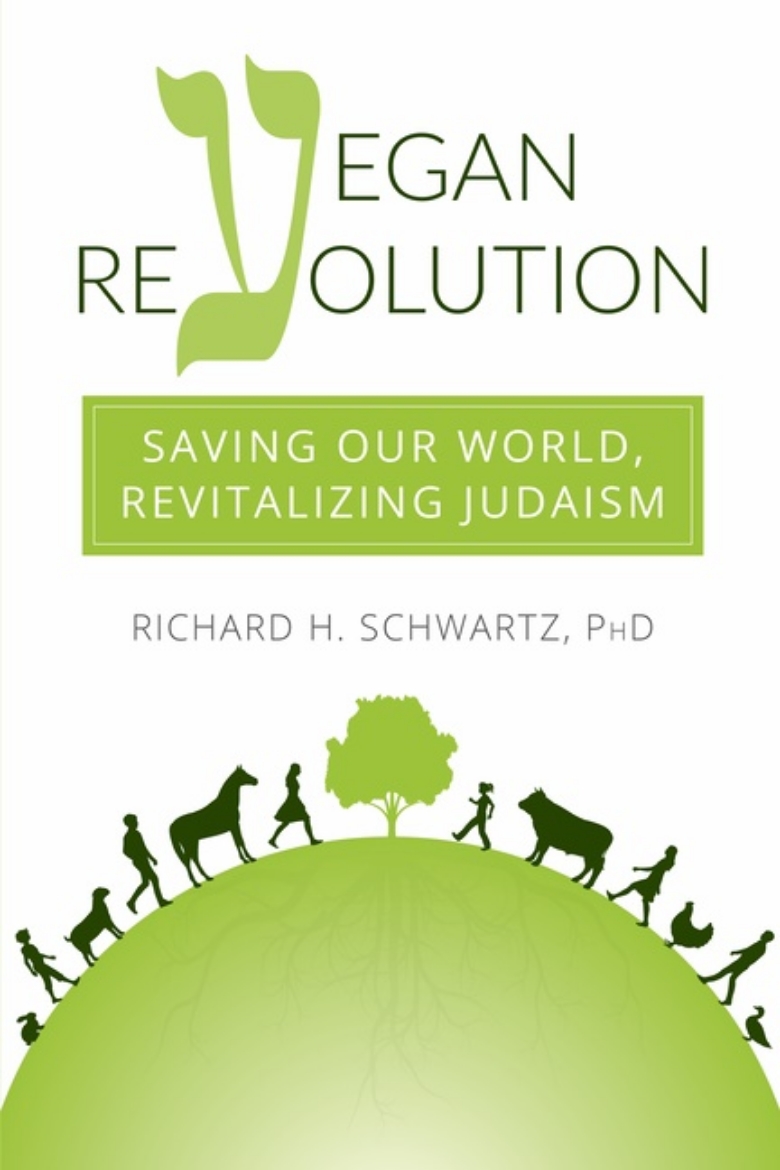 Picture of Vegan Revolution : Saving Our World, Revitalizing Judaism