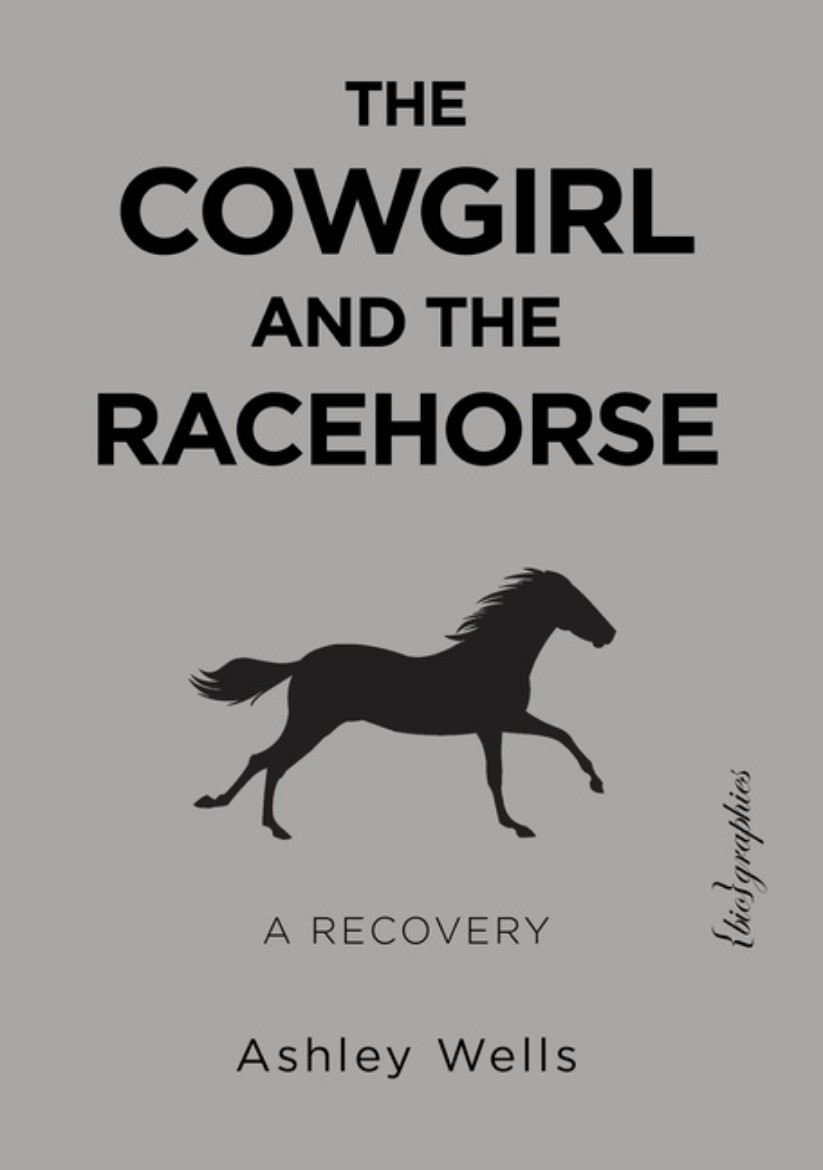 Picture of Cowgirl And The Racehorse : A Recovery