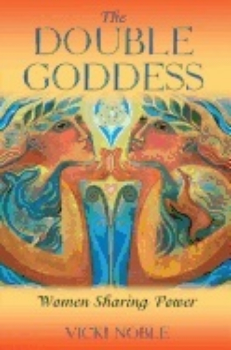 Picture of Double Goddess : Women Sharing Power