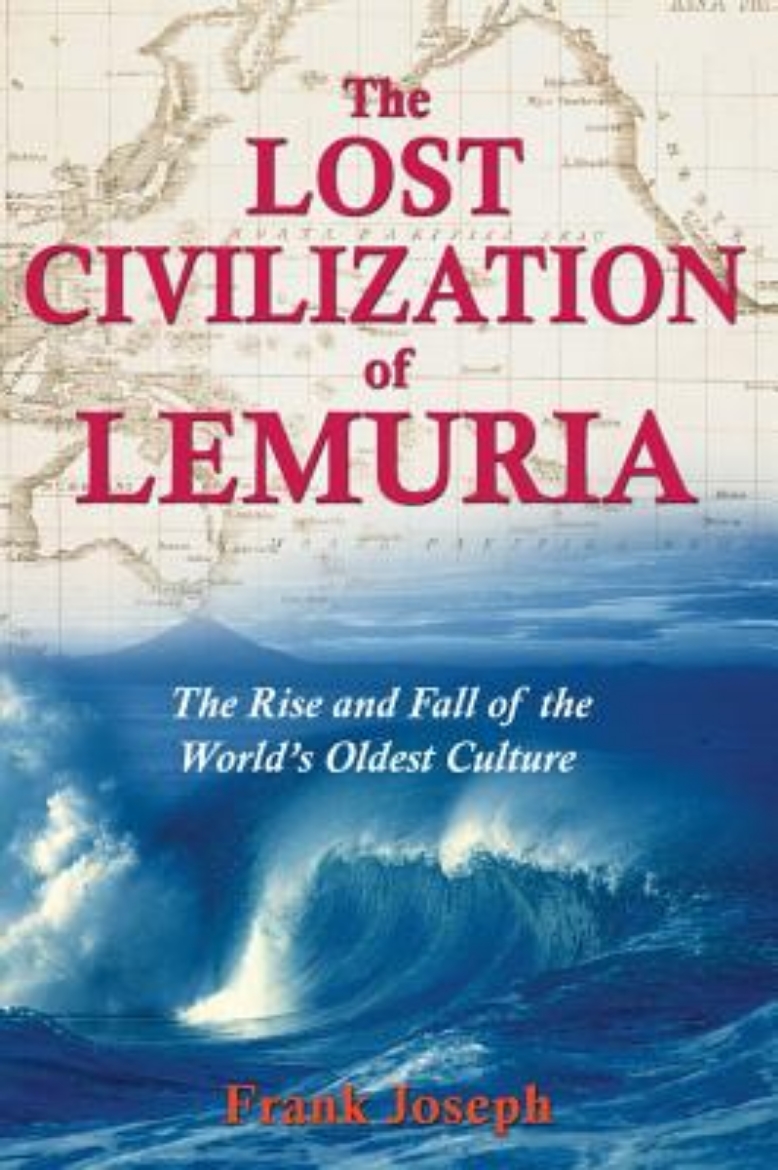 Picture of Lost Civilization Of Lemuria: The Rise & Fall Of The World's Oldest Culture