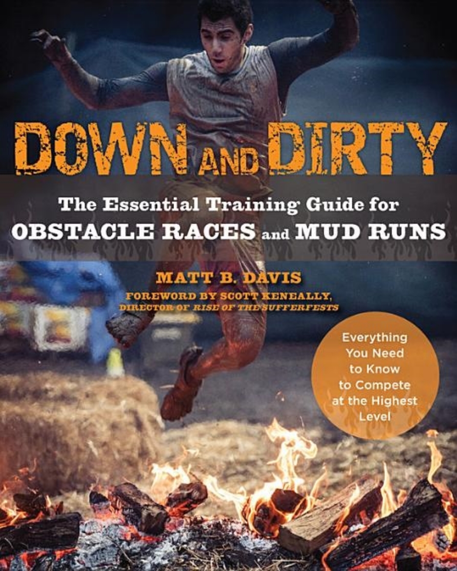 Picture of Down and dirty - the essential training guide for obstacle races and mud ru