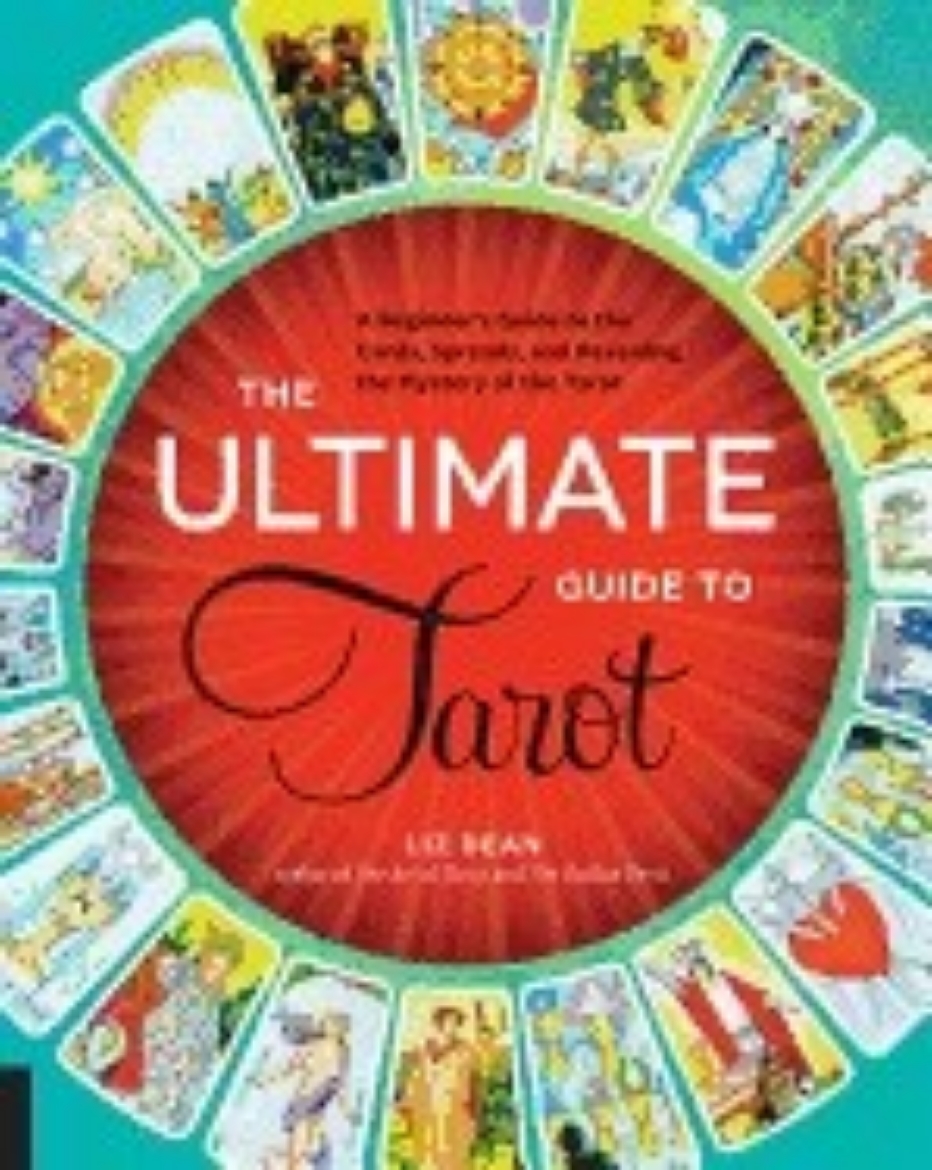 Picture of Ultimate guide to tarot - a beginners guide to the cards, spreads, and reve