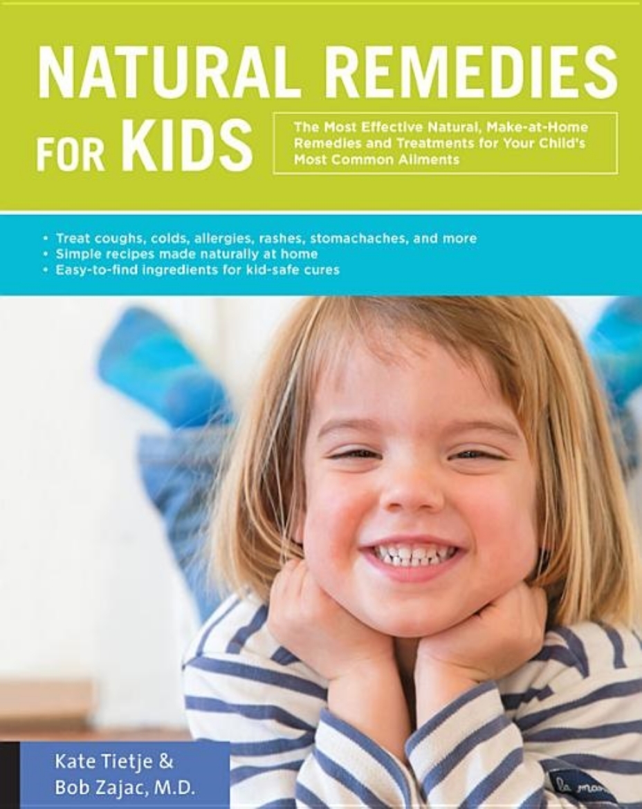 Picture of Natural remedies for kids - the most effective natural, make-at-home remedi