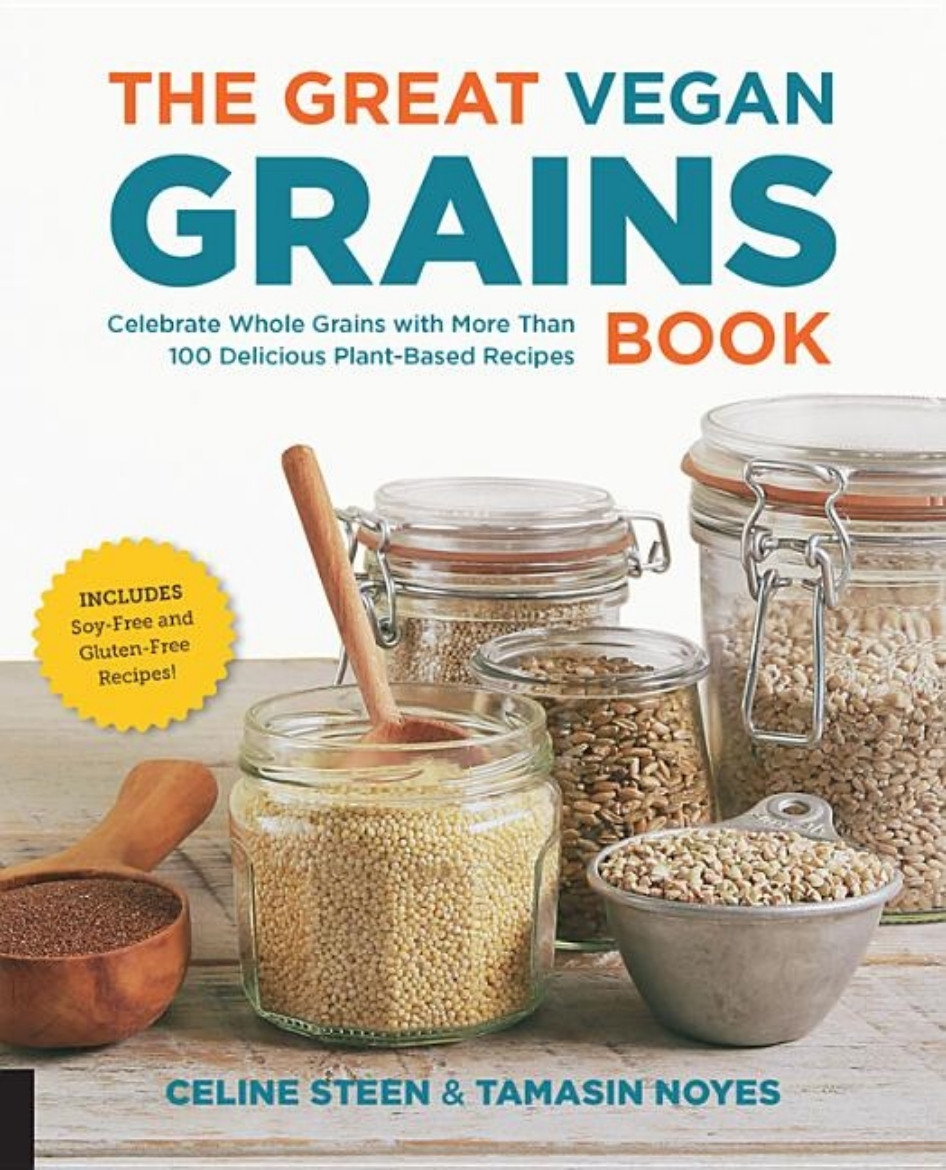 Picture of Great vegan grains book - celebrate whole grains with more than 100 delicio