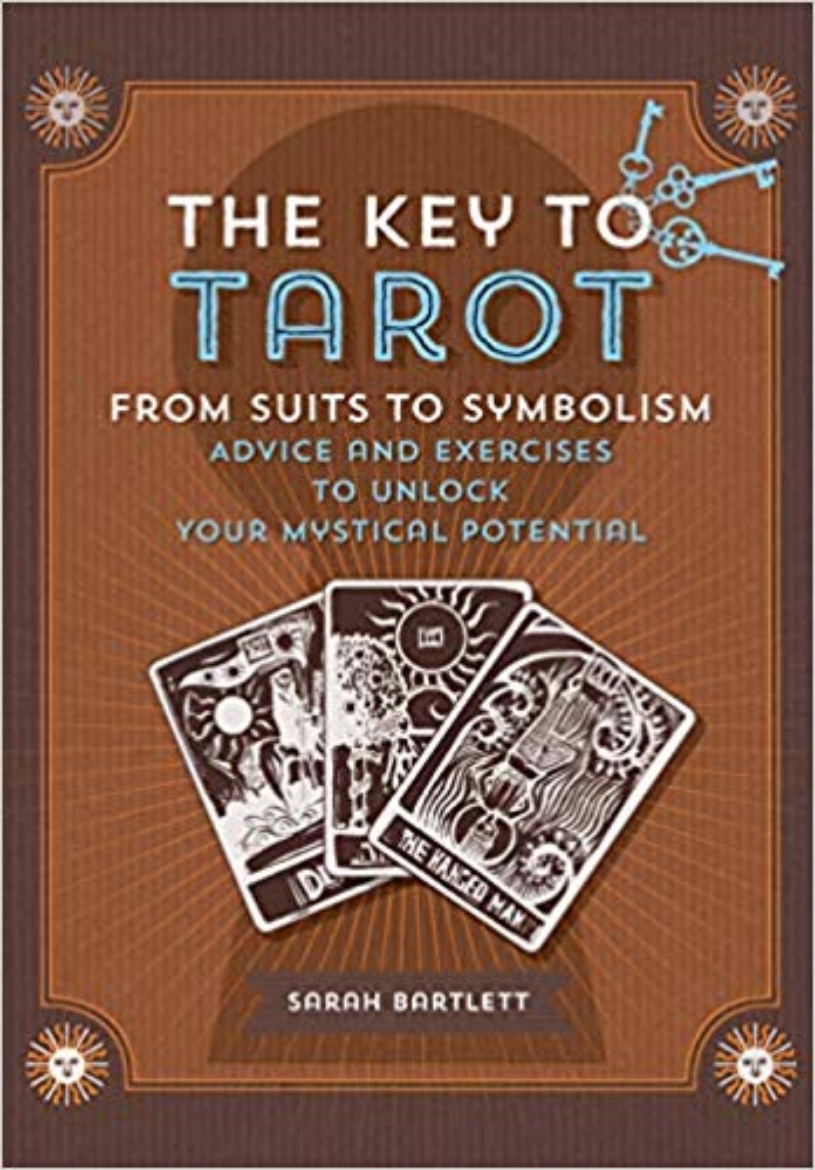Picture of Key to Tarot: From Suits to Symbolism: Advice and Exercises to Unlock your Mystical Potential