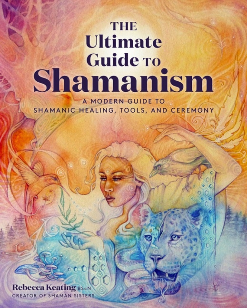 Picture of The Ultimate Guide to Shamanism