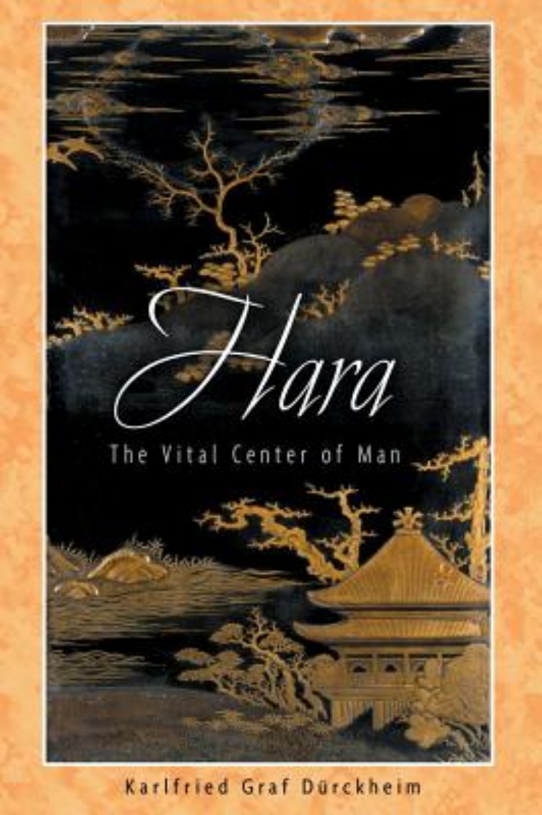 Picture of Hara: The Vital Center Of Man