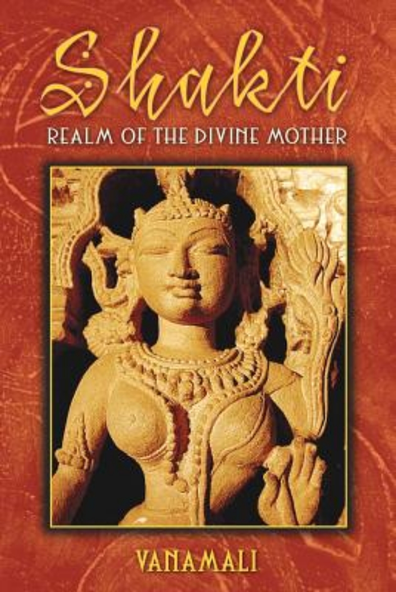 Picture of Shakti: Realm Of The Divine Mother