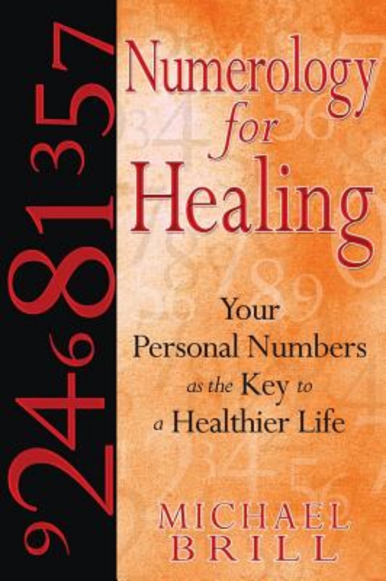 Picture of Numerology For Healing: Your Personal Numbers As The Key To A Healthier Life