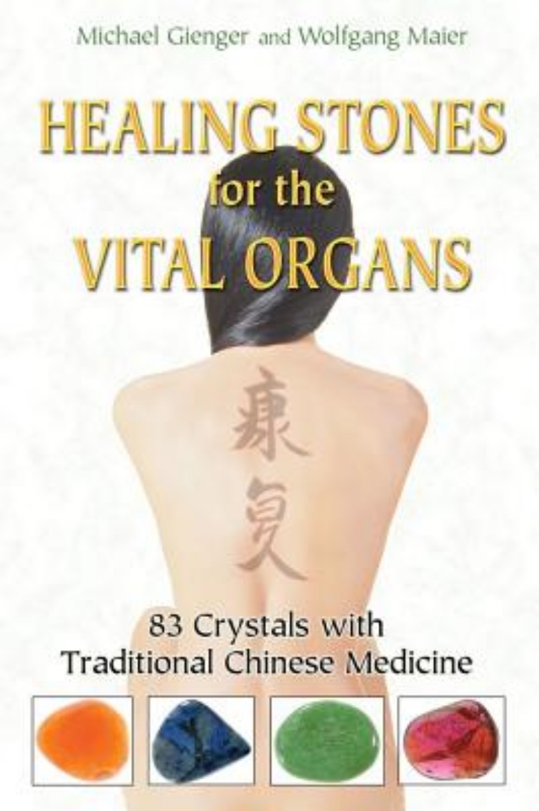 Picture of Healing Stones For The Vital Organs: 83 Crystals With Traditional Chinese Medicine