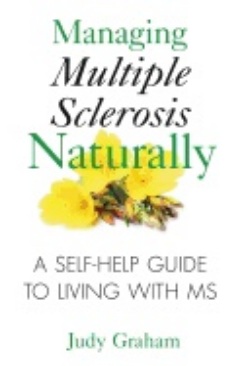 Picture of Managing multiple sclerosis naturally - a self-help guide to living with ms