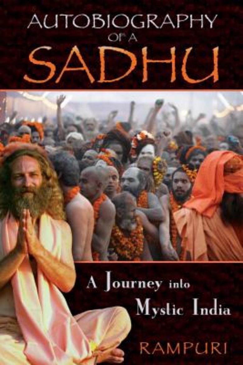 Picture of Autobiography Of A Sadhu: A Journey Into Mystic India