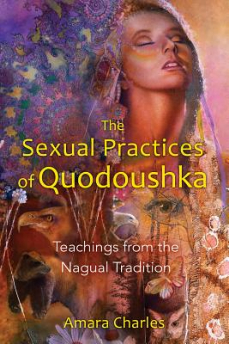 Picture of Sexual practices of quodoushka - teachings from the nagual tradition