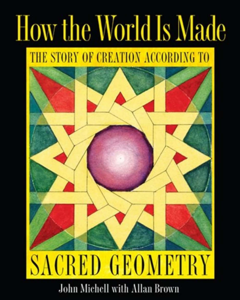 Picture of How the World Is Made: The Story of Creation According to Sacred Geometry