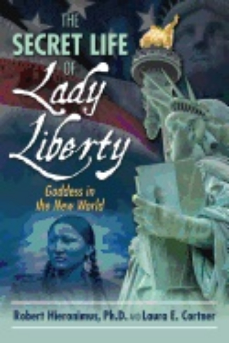 Picture of Secret life of lady liberty - goddess in the new world