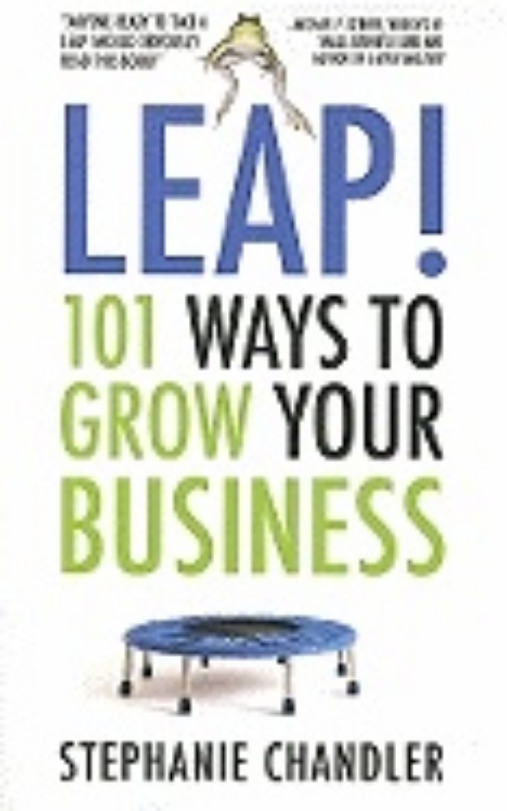 Picture of Leap! : 101 Ways to Grow Your Business