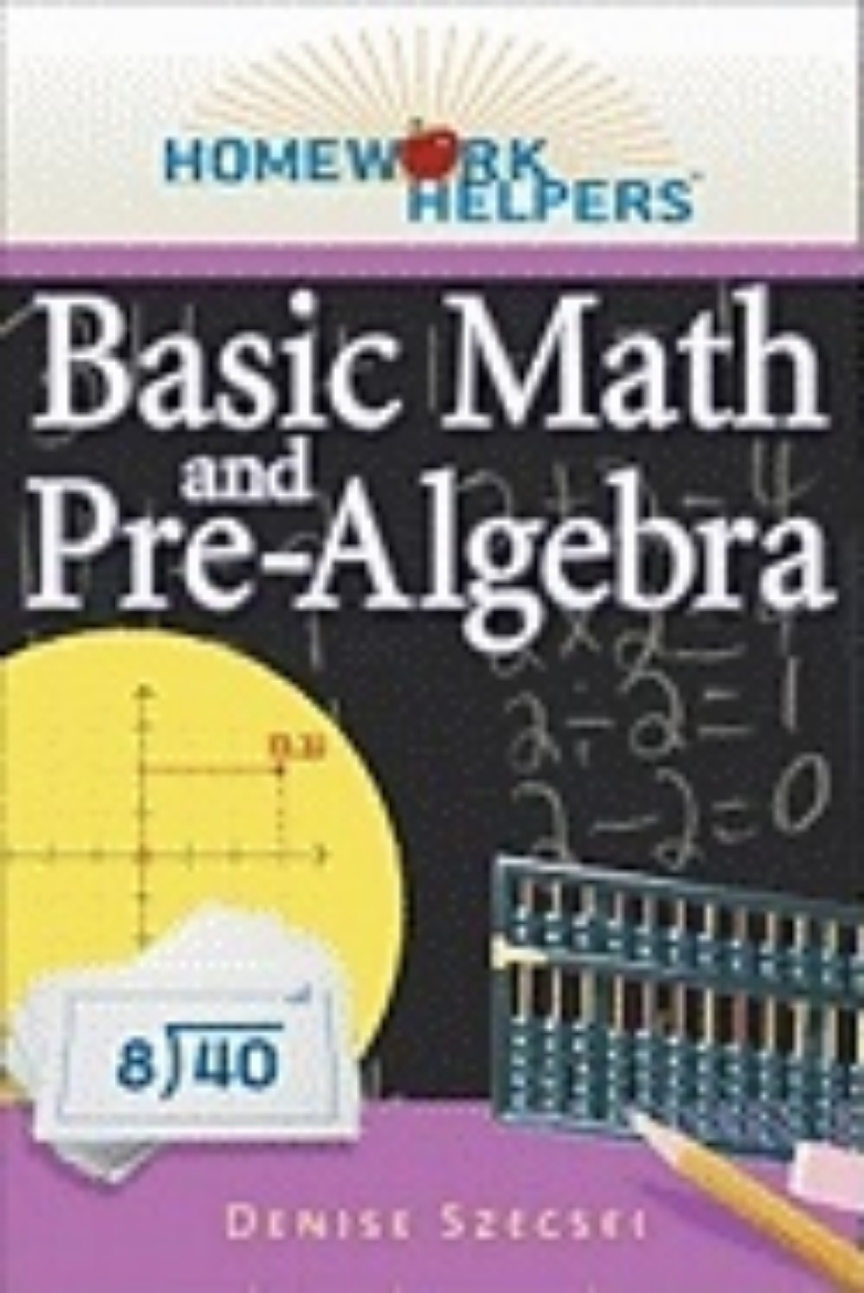 Picture of Homework Helpers: Basic Math And Pre-Algebra