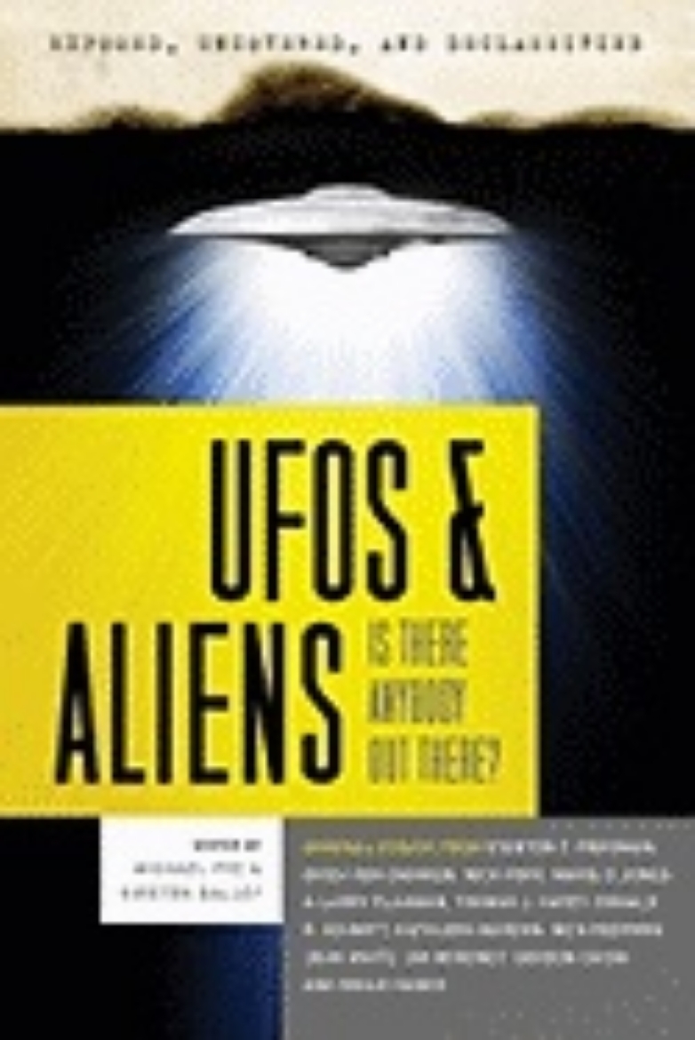 Picture of Exposed, Uncovered, And Declassified: Ufos & Aliens : Is There Anybody Out There?