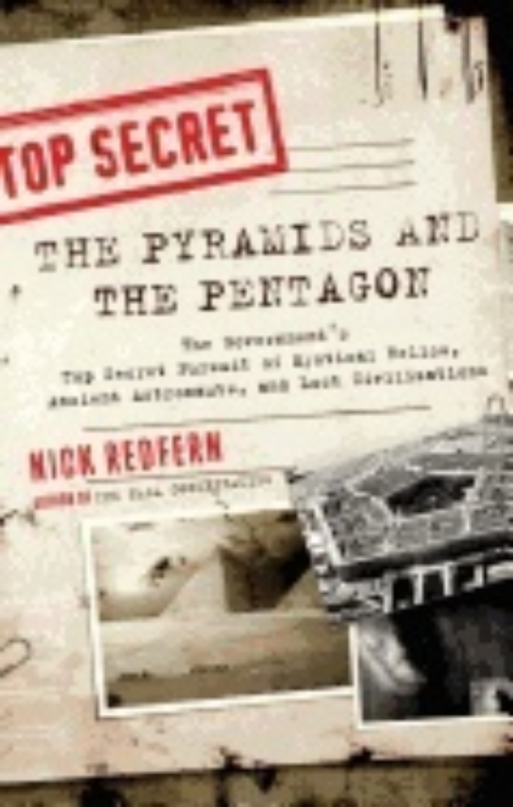 Picture of Pyramids and the pentagon - the governments top secret pursuit of mystical