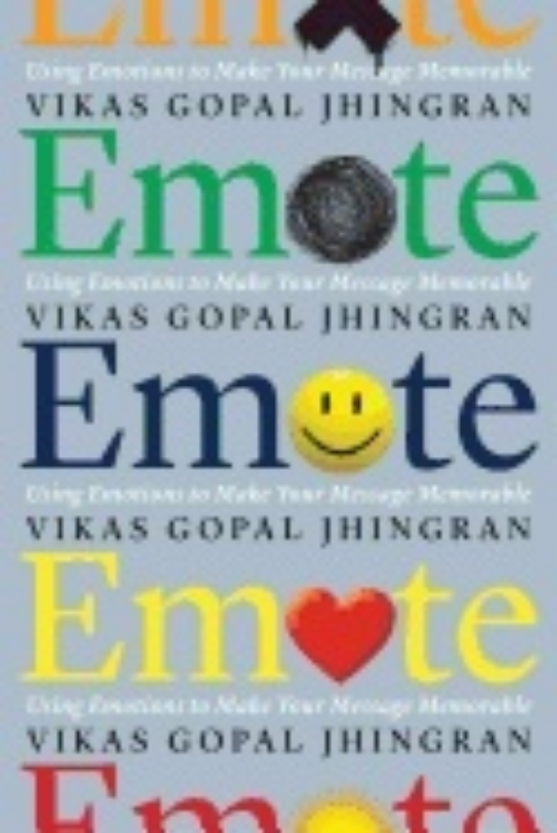 Picture of Emote : Using Emotions to Make Your Message Memorable