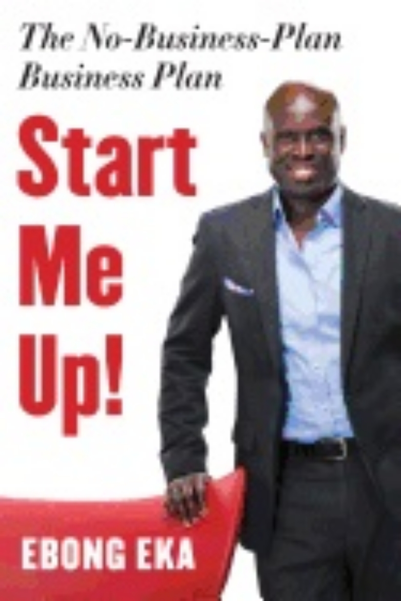 Picture of Start Me Up! : The No-Business-Plan Business Plan