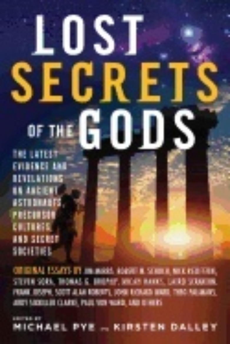 Picture of Lost secret of the gods - the latest evidence and revelations on ancient as