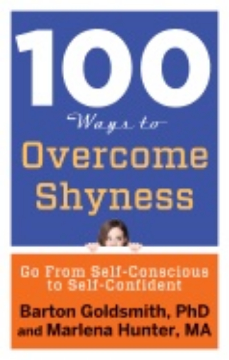 Picture of 100 ways to overcome shyness - go from self-conscious to self-confident