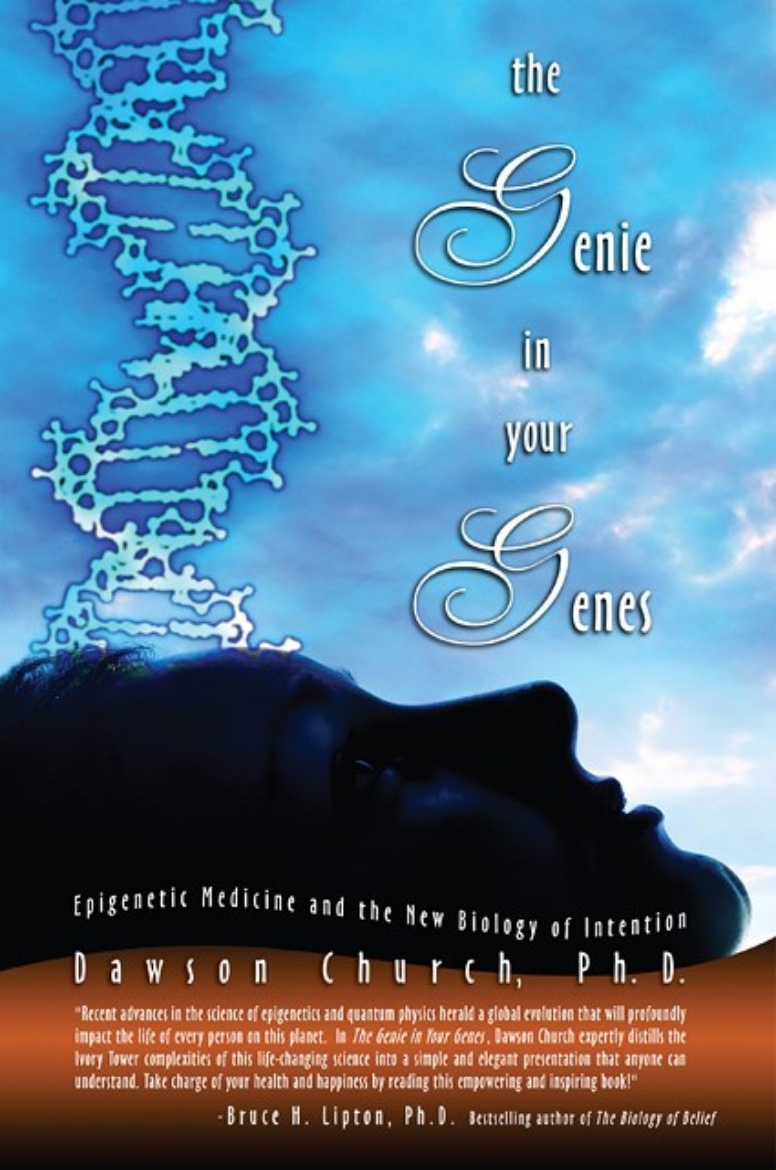 Picture of Genie In Your Genes: Epigenetic Medicine & The New Biology Of Intention (Q)