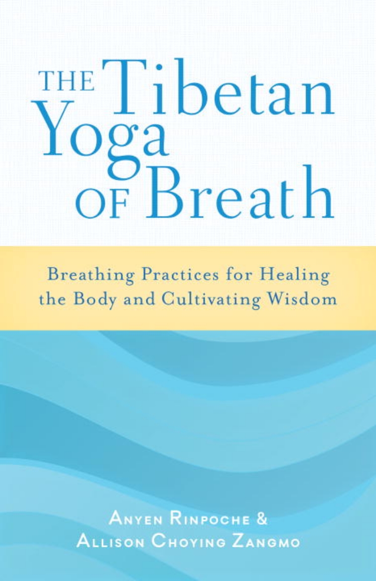 Picture of The Tibetan Yoga of Breath