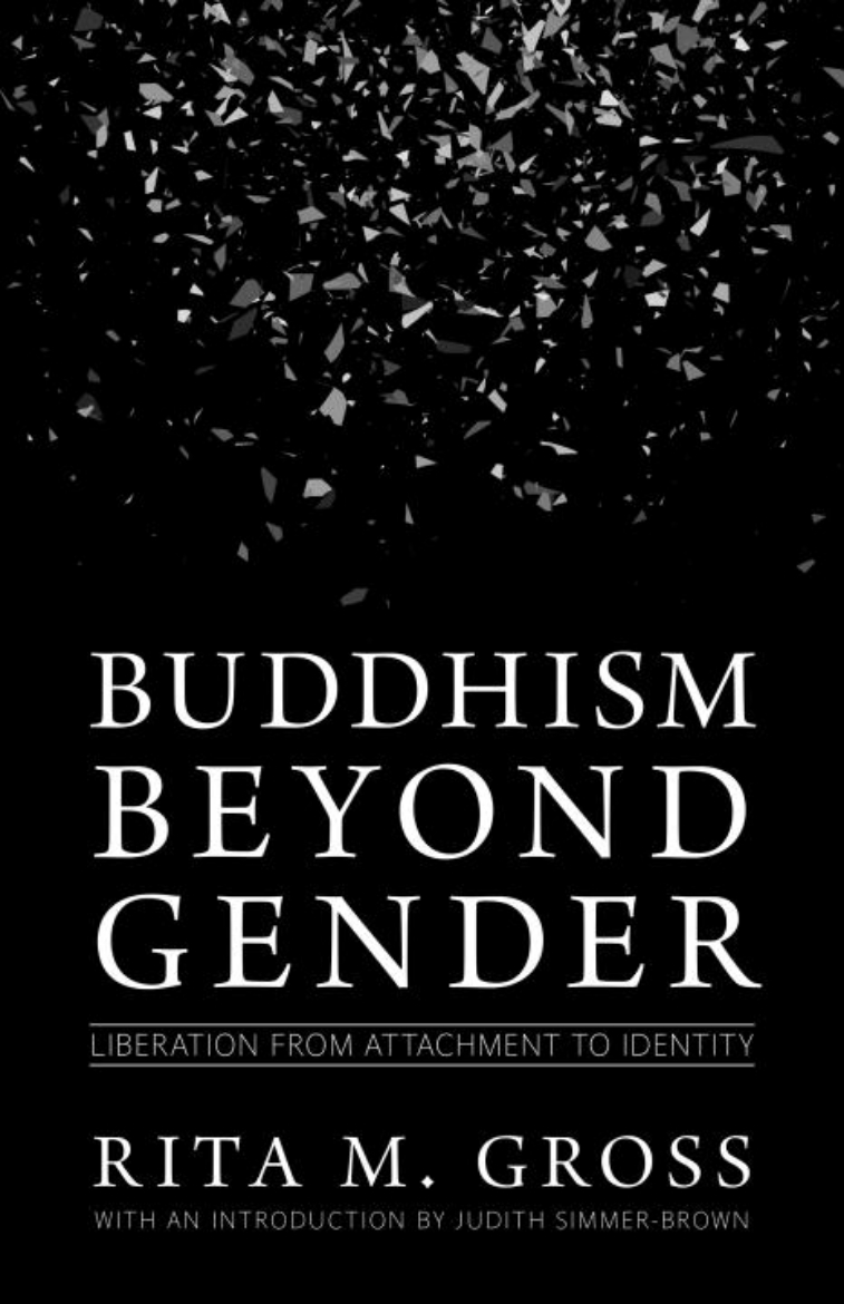 Picture of Buddhism beyond gender - liberation from attachment to identity