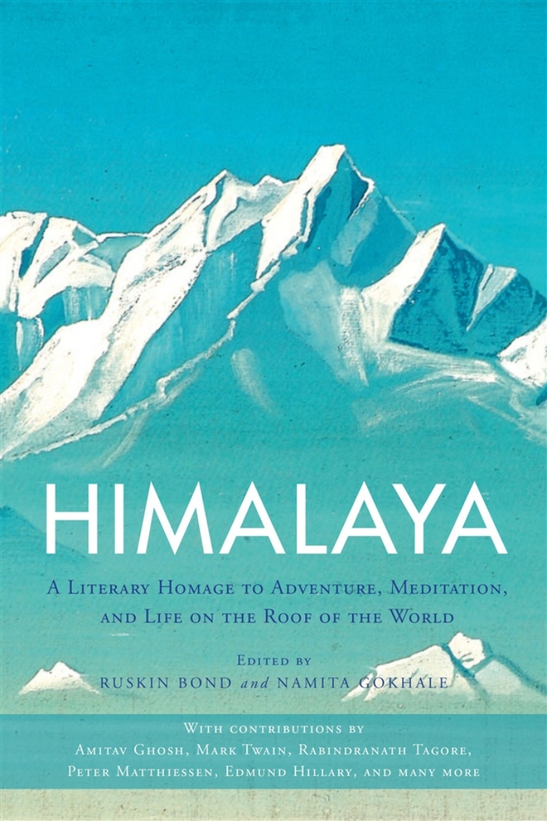 Picture of Himalaya - a literary homage to adventure, meditation, and life on the roof