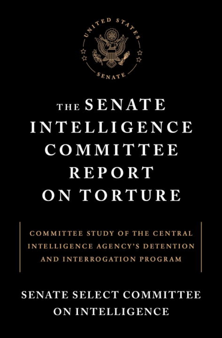 Picture of The Senate Intelligence Committee Report On Torture