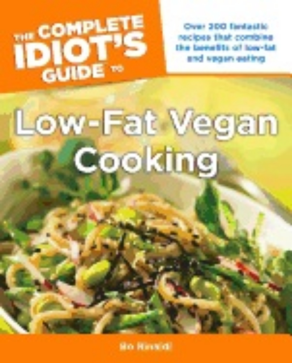 Picture of The Complete Idiot's Guide to Low-Fat Vegan Cooking