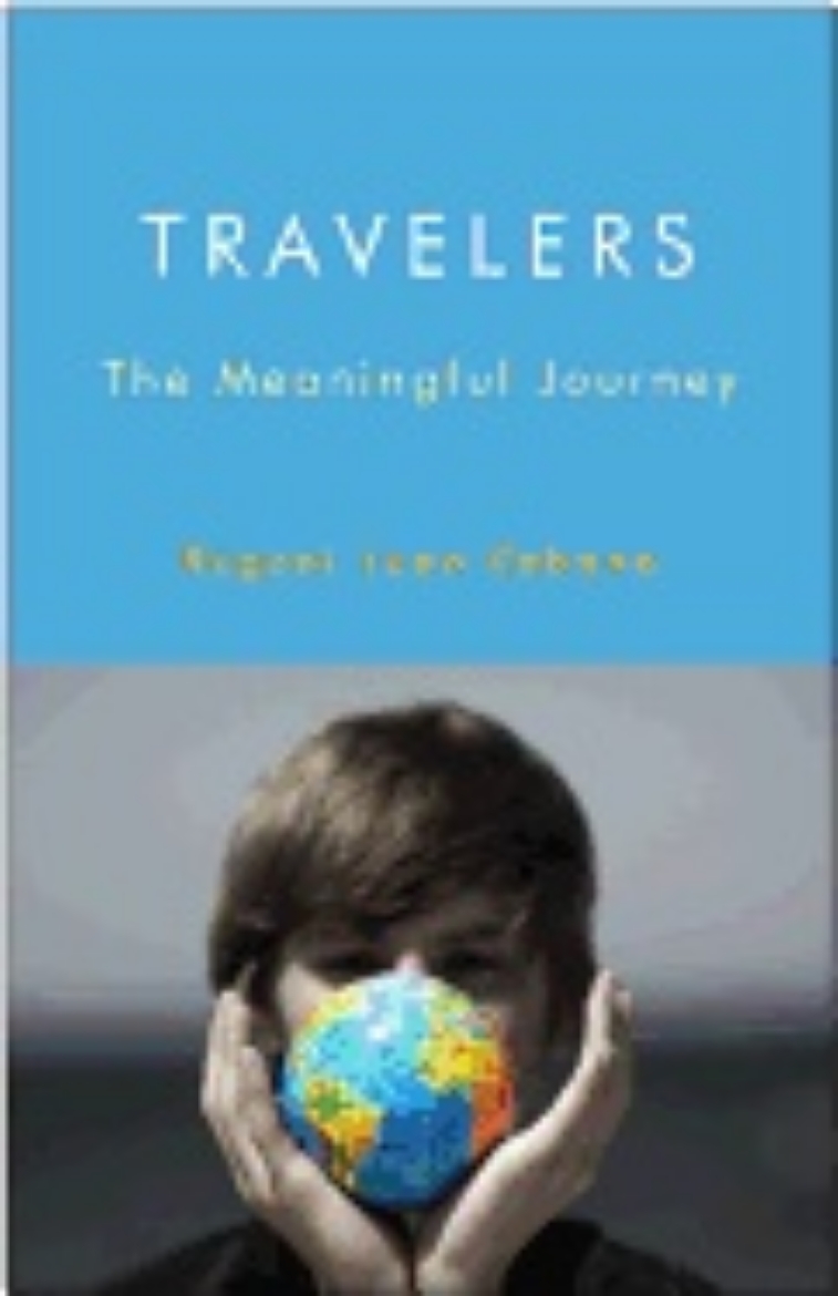 Picture of Travelers : The Meaningful Journey