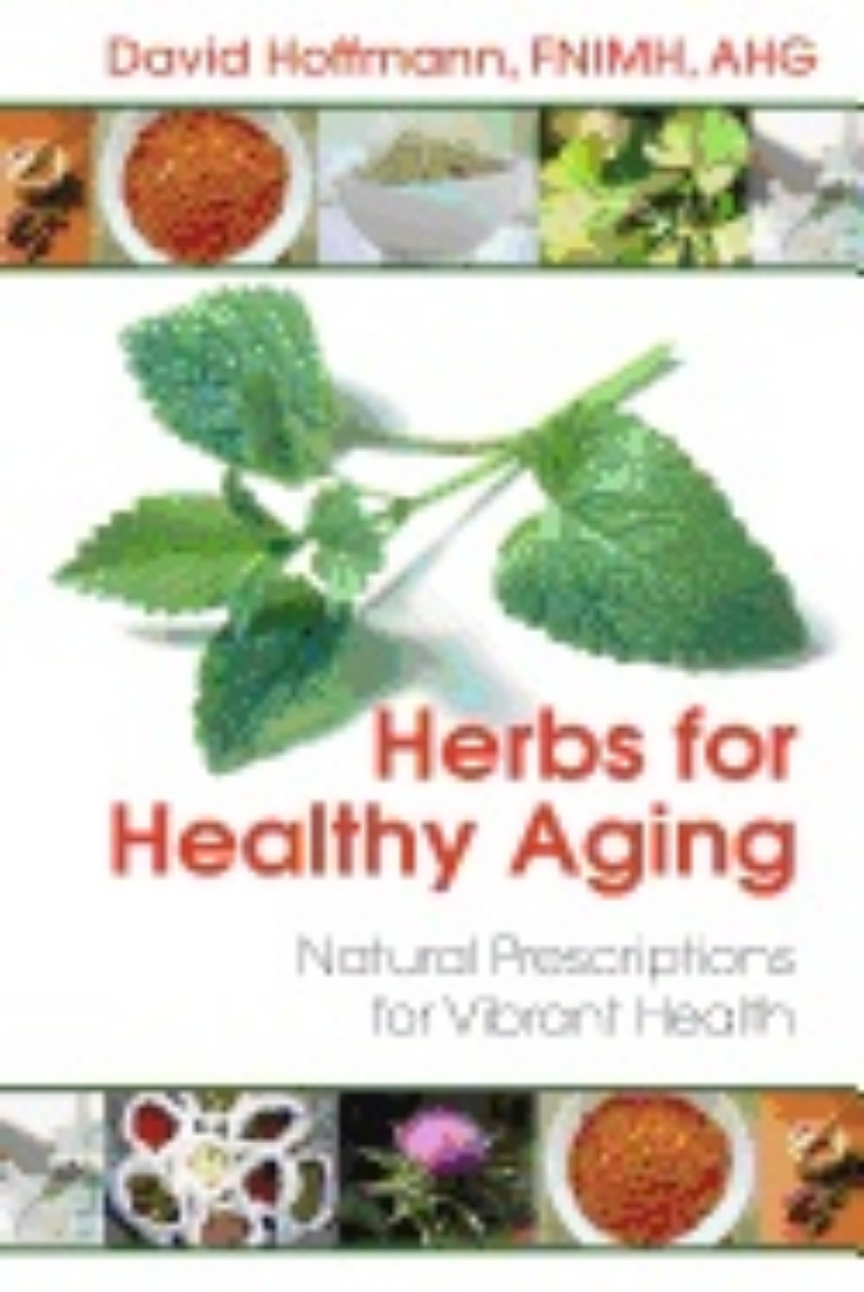 Picture of Herbs for healthy aging - natural prescriptions for vibrant health