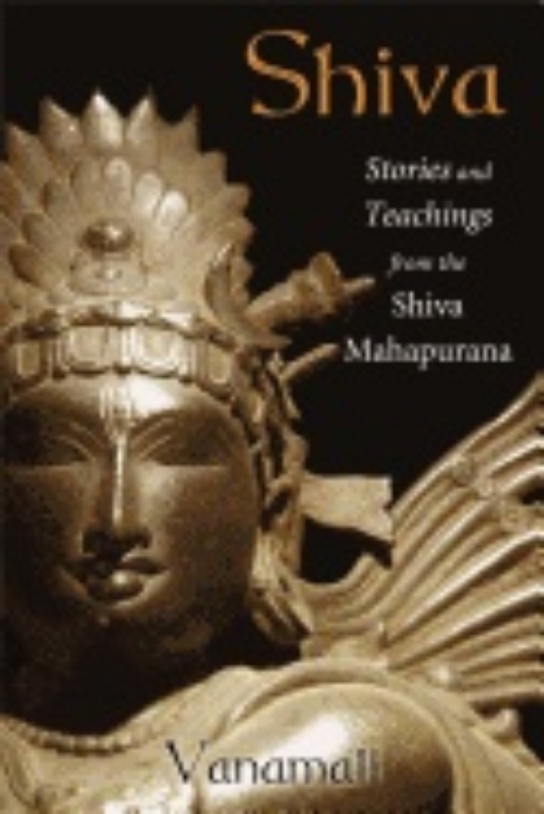 Picture of Shiva - stories and teachings from the shiva mahapurana