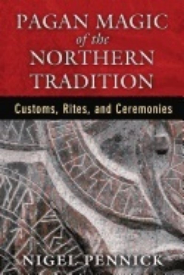Picture of Pagan magic of the northern tradition - customs, rites, and ceremonies