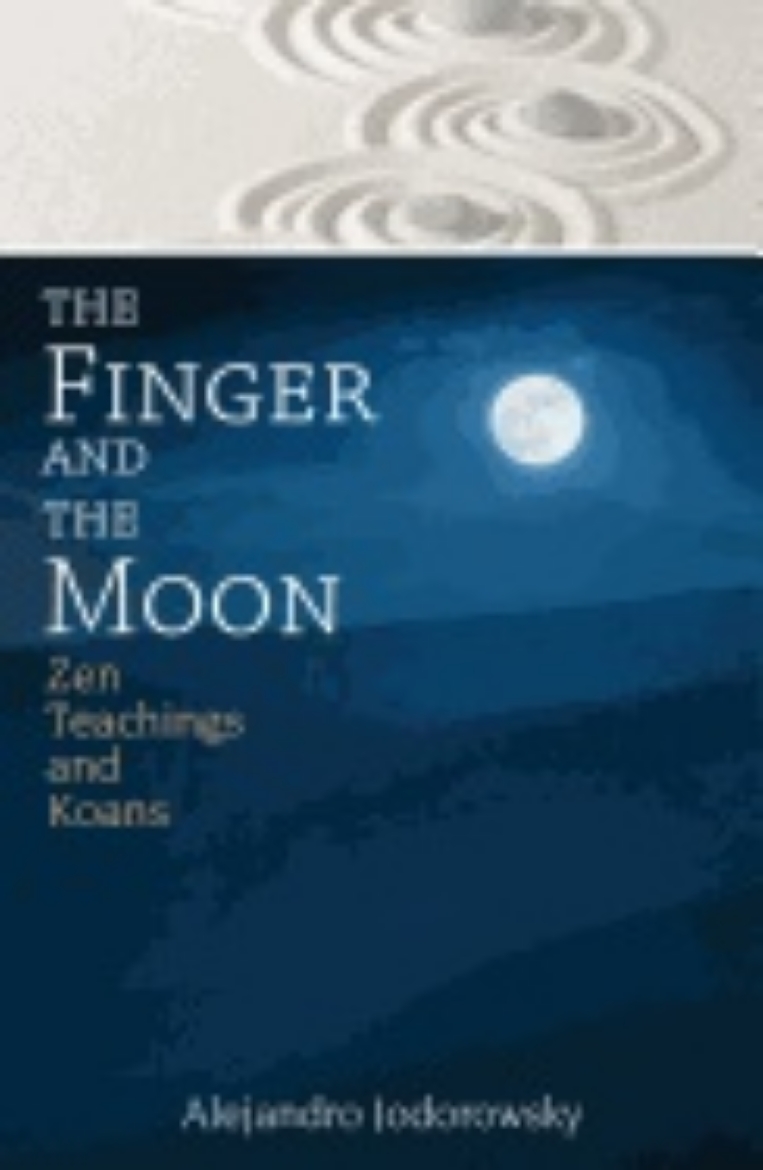 Picture of Finger and the moon - zen teachings and koans