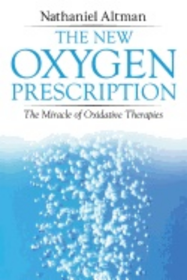 Picture of New oxygen prescription - the miracle of oxidative therapies