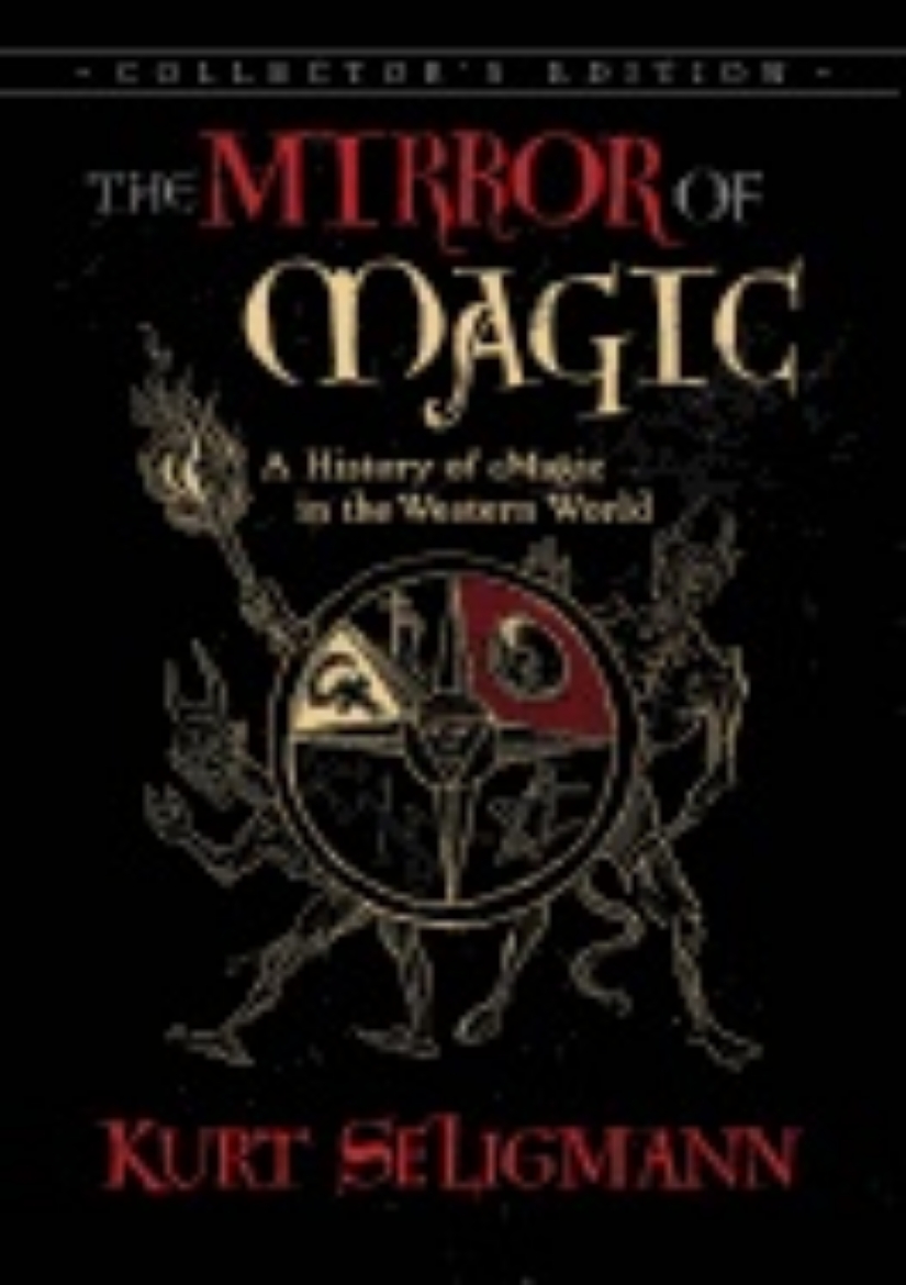 Picture of Mirror Of Magic : A History of Magic in the Western World