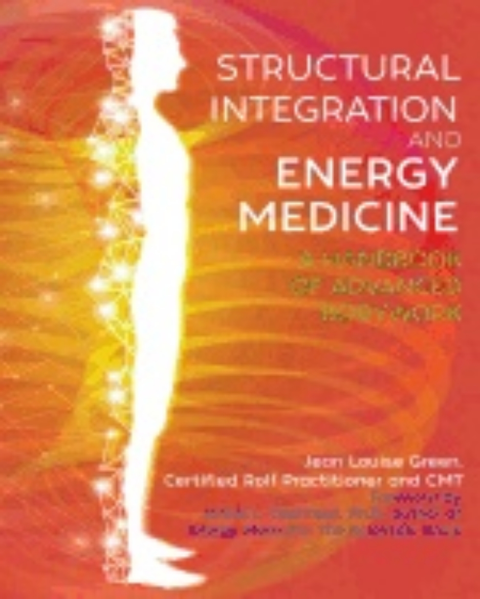 Picture of Structural Integration And Energy Medicine