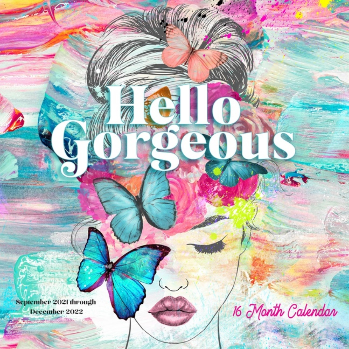 Picture of Hello Gorgeous 2022: 16-Month Calendar - September 2021 through December 2022