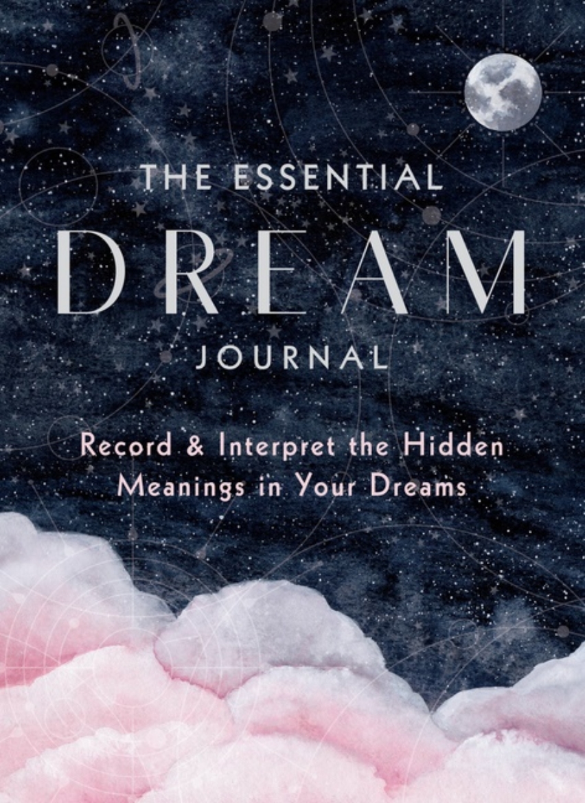 Picture of The Essential Dream Journal : Volume 9: Record & Interpret the Hidden Meanings in Your Dreams