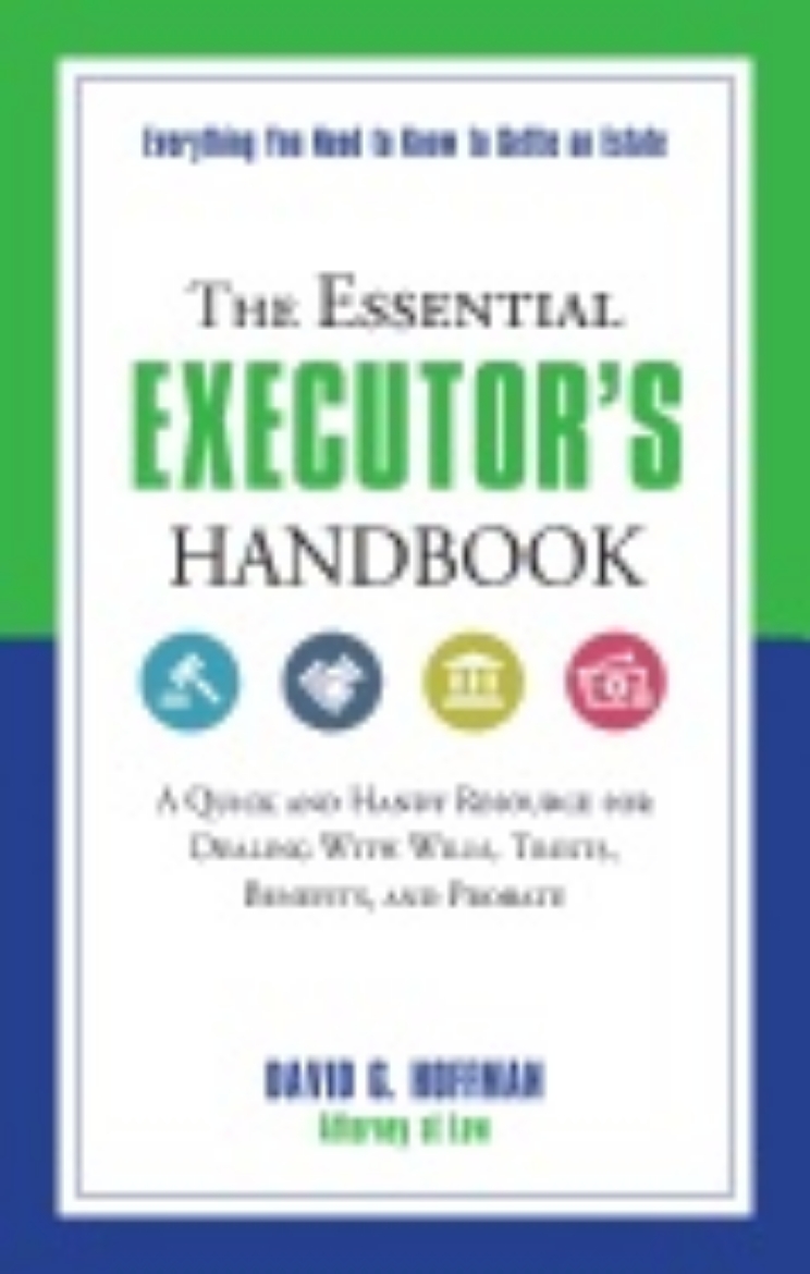 Picture of Essential Executor's Handbook : A Quick and Handy Resource for Dealing with Wills, Trusts, Benefits, and Probate