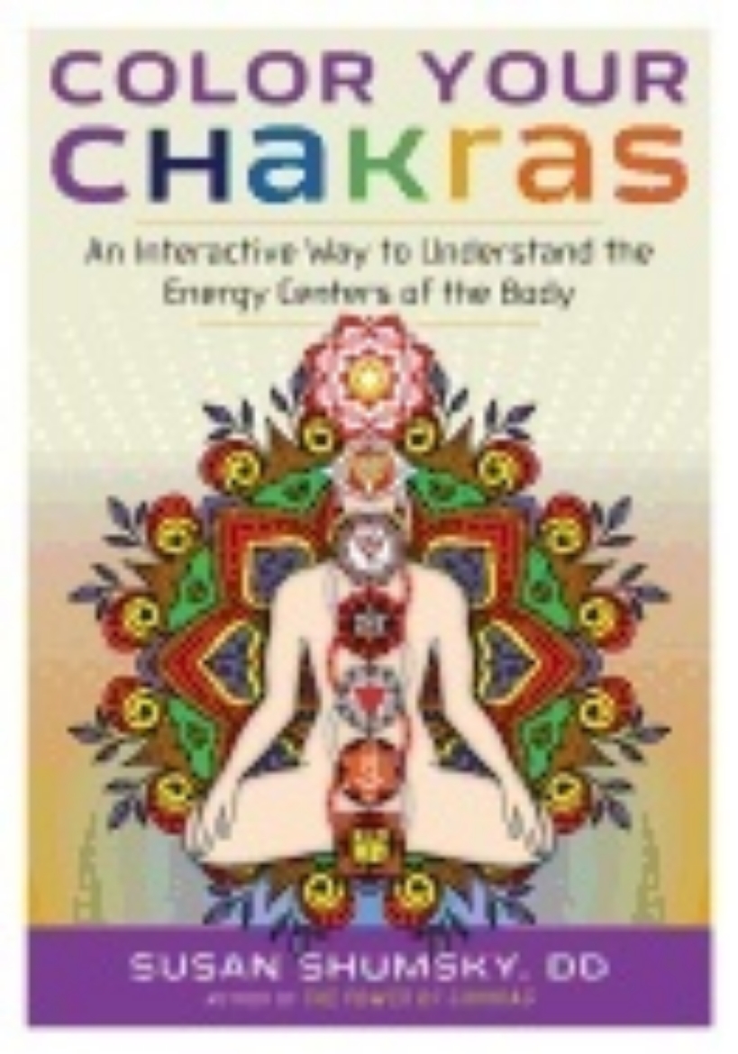 Picture of Color your chakras - an interactive way to understand the energy centers of