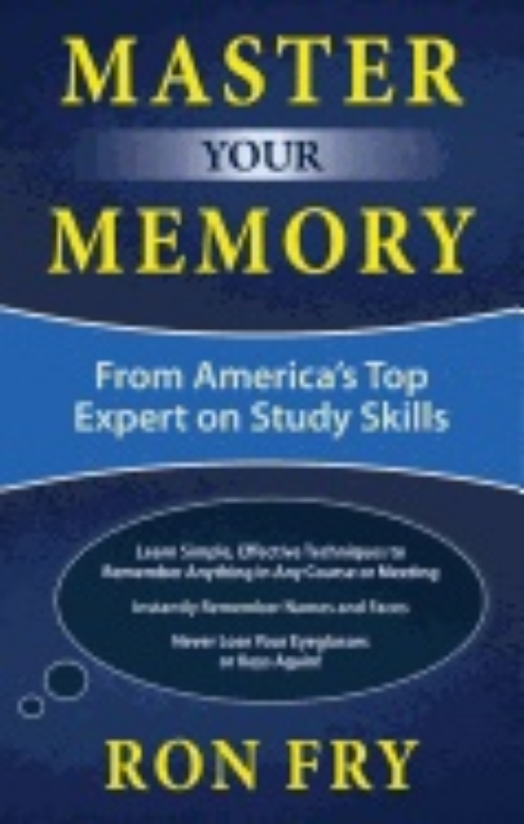 Picture of Master your memory - from americas top expert on study skills