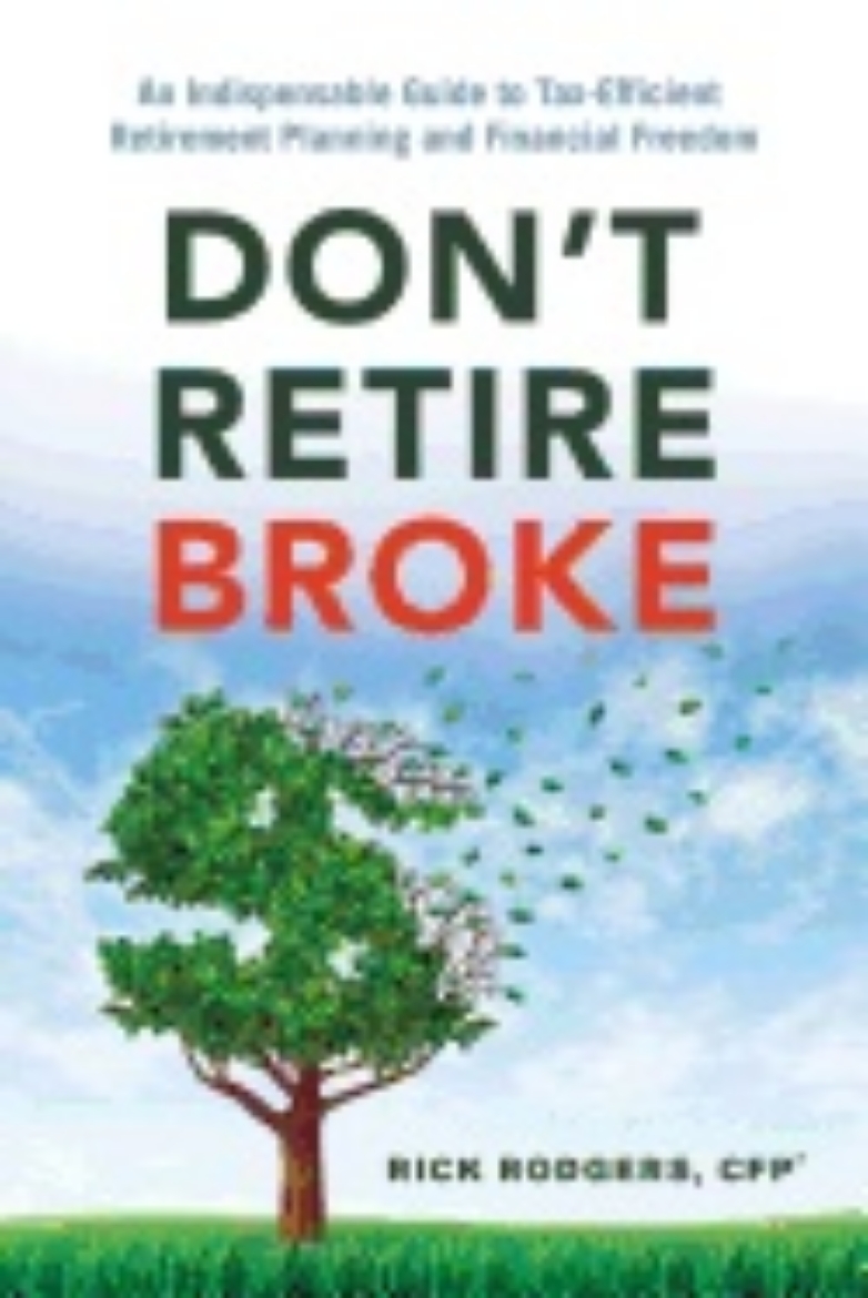 Picture of Dont retire broke - an indispensable guide to tax-efficient retirement plan