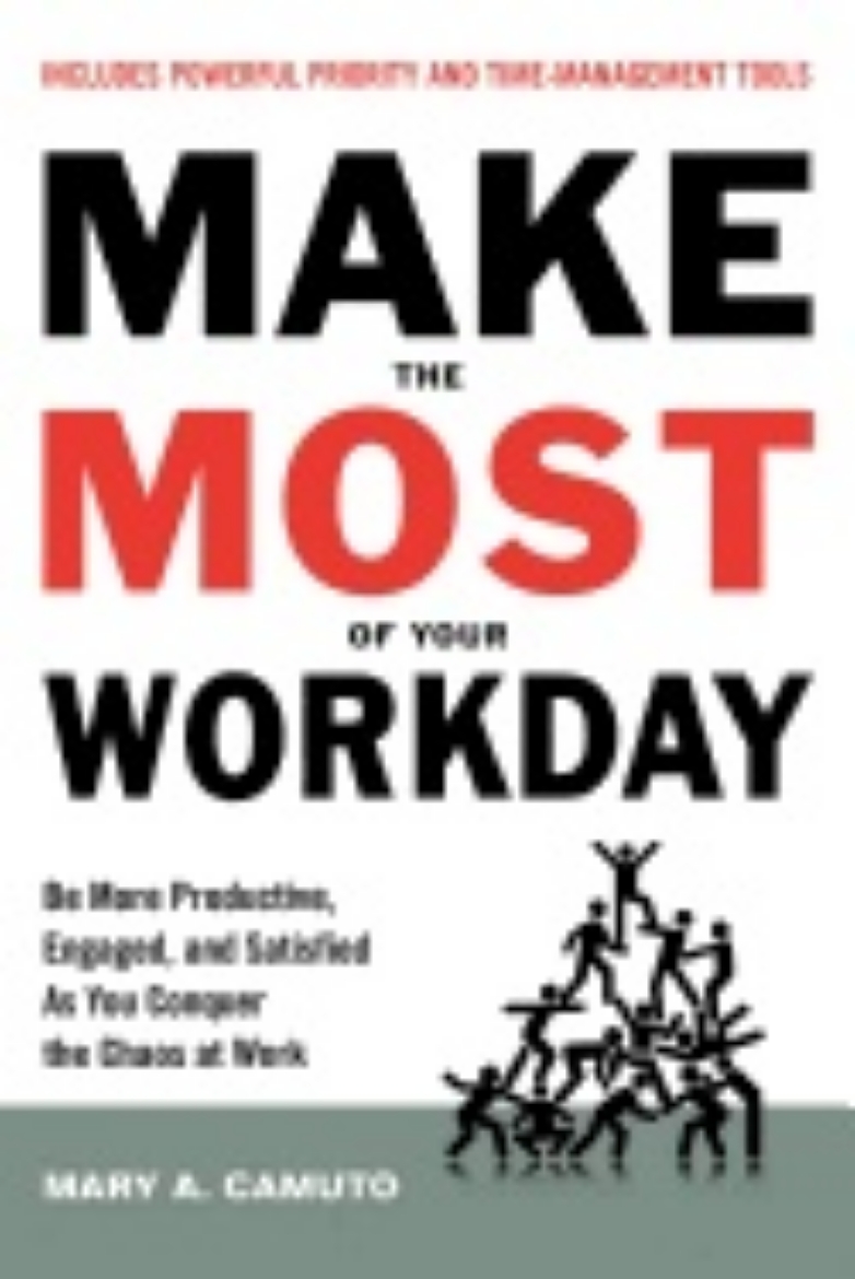 Picture of Make the most of your workday - be more productive, engaged, and satisfied