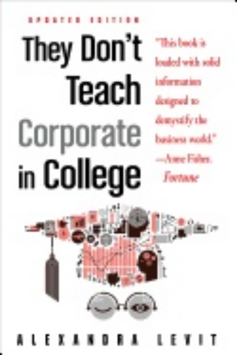 Picture of THEY DON'T TEACH CORPORATE IN COLLEGE - Updated Edition