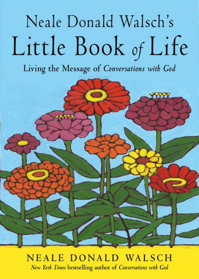 Picture of Neale Donald Walsch's Little Book Of Life